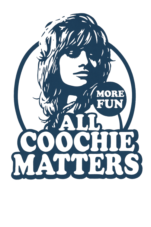 AllCoochieMatters